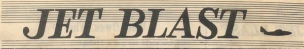 JET BLAST HEADER