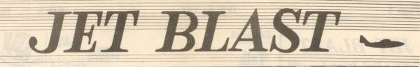 JET BLAST HEADER