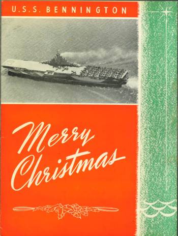USS BENNINGTON CV 20 - CHRISTMAS 1945